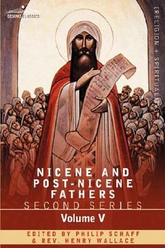 portada nicene and post-nicene fathers: second series volume v gregory of nyssa: dogmatic treatises (en Inglés)