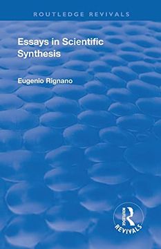 portada Revival: Essays in Scientific Synthesis (1918) (Routledge Revivals) (in English)