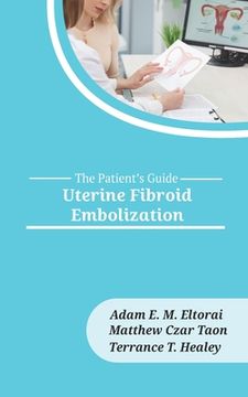 portada Uterine Fibroid Embolization (in English)