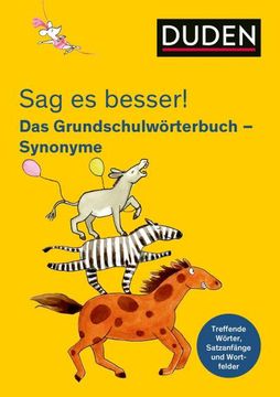 portada Sag es Besser! Das Grundschulwörterbuch Synonyme (in German)