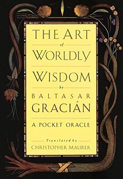 portada The art of Worldly Wisdom (en Inglés)