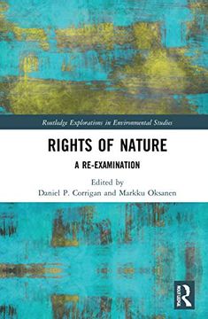 portada Rights of Nature (Routledge Explorations in Environmental Studies) (in English)