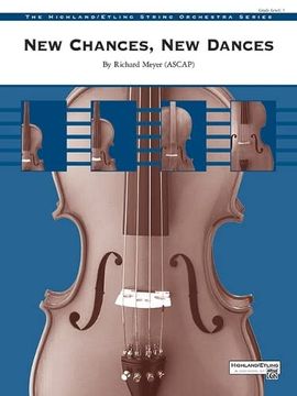 portada New Chances, new Dances: Conductor Score & Parts (Highland String Orchestra (Hso)) (en Inglés)