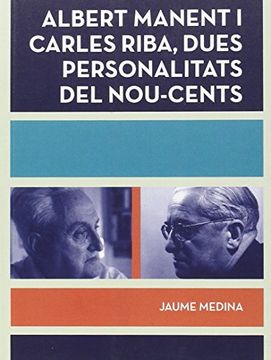portada Albert Manent I Carles Riba. Dues Personalitats Del Nou-Cents (Biblioteca Serra d'Or)