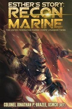 portada Esther's Story: Recon Marine: Volume 2 (The United Federation Marine Corps' Lysander Twins)