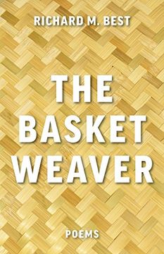 portada The Basket Weaver: Poems
