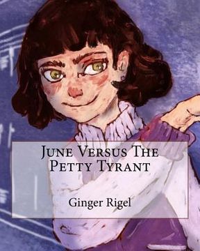 portada June Versus The Petty Tyrant (en Inglés)