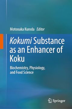 portada Kokumi Substance as an Enhancer of Koku: Biochemistry, Physiology, and Food Science (en Inglés)
