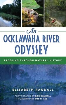 portada An Ocklawaha River Odyssey: Paddling Through Natural History