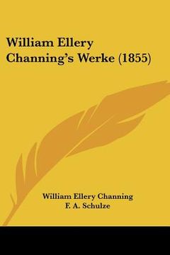 portada william ellery channing's werke (1855) (en Inglés)