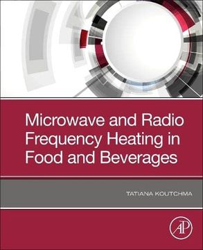 portada Microwave and Radio Frequency Heating in Food and Beverages (en Inglés)