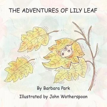 portada the adventures of lily leaf (en Inglés)