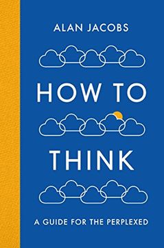 portada How to Think: A Guide for the Perplexed 
