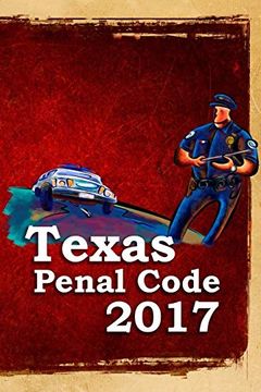 portada Texas Penal Code 2017 (en Inglés)