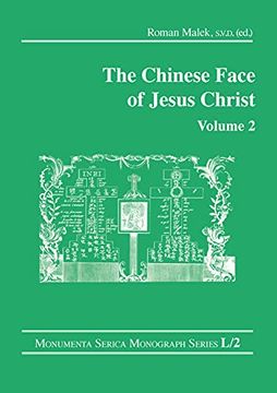 portada The Chinese Face of Jesus Christ: Volume 2: Volume 2 (Monumenta Serica Monograph Series) (en Inglés)