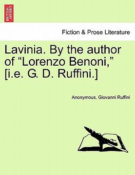 portada lavinia. by the author of "lorenzo benoni," [i.e. g. d. ruffini.] vol. iii (en Inglés)