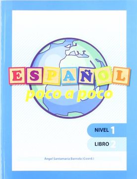 portada Español Poco a Poco, Nivel 1: Cuaderno 2