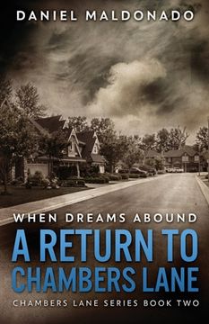 portada When Dreams Abound: A Return To Chambers Lane (en Inglés)