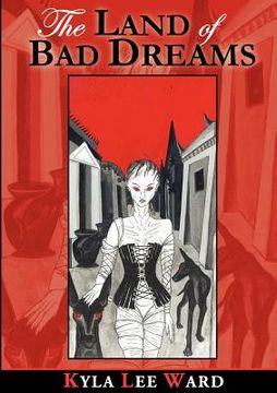 portada the land of bad dreams (en Inglés)