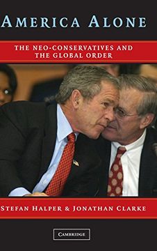 portada America Alone Hardback: The Neo-Conservatives and the Global Order 