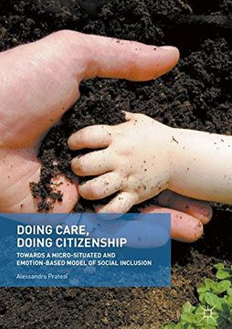 portada Doing Care, Doing Citizenship: Towards a Micro-Situated and Emotion-Based Model of Social Inclusion