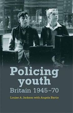portada Policing Youth: Britain, 1945-70