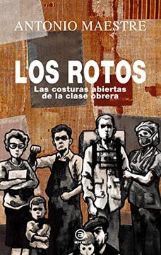 portada Los Rotos. Las Costuras Abiertas de la Clase Obrera: 26 (Anverso) (in Spanish)