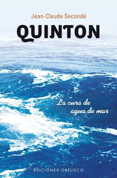 portada Quinton: La Cura de Agua de Mar = Quinton (in Spanish)