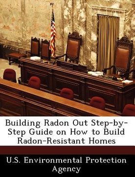 portada building radon out step-by-step guide on how to build radon-resistant homes (en Inglés)