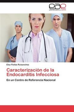 portada caracterizaci n de la endocarditis infecciosa (en Inglés)