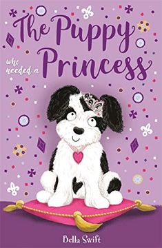 portada The Puppy who Needed a Princess (en Inglés)