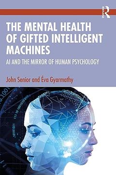 portada The Mental Health of Gifted Intelligent Machines (en Inglés)