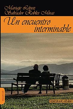 portada Un Encuentro Interminable (Narrativa) (in Spanish)