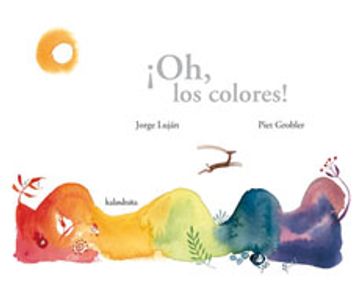 portada Oh los Colores! Rustica (in Spanish)
