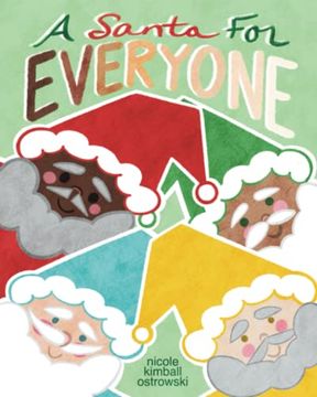 portada A Santa for Everyone: A diverse, inclusive Christmas holiday picture book (en Inglés)