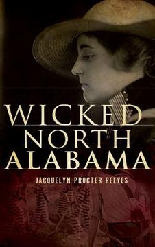 portada Wicked North Alabama (en Inglés)