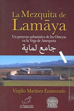 portada Mezquita De Lamaya (in Spanish)