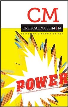 Critical Muslim 14: Power (en Inglés)