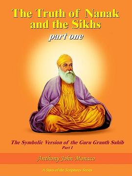 portada the truth of nanak and the sikhs part one (en Inglés)