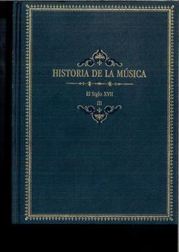 portada Historia de la Música iii el Siglo Xvii
