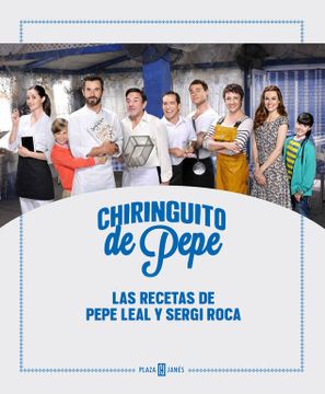 portada Chiringuito de Pepe: Las Recetas de Pepe Leal y Sergi Roca (Exitos)