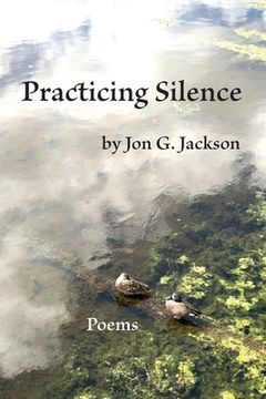 portada Practicing Silence (en Inglés)