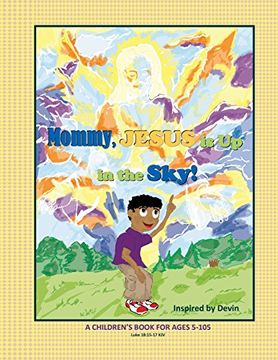 portada Mommy, Jesus is Up in the Sky!