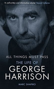 portada All Things Must Pass: The Life of George Harrison (en Inglés)