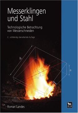 portada Messerklingen und Stahl: Technologische Betrachtung von Messerschneiden (en Alemán)