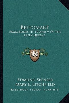 portada britomart: from books iii, iv and v of the faery queene (en Inglés)