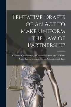 portada Tentative Drafts of an Act to Make Uniform the Law of Partnership (en Inglés)