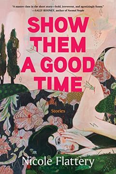 portada Show Them a Good Time (en Inglés)