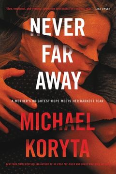 portada Never far Away: A Novel (en Inglés)