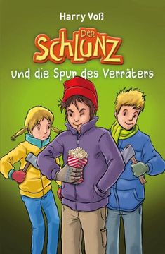 portada Der Schlunz und die Spur des Verräters (en Alemán)